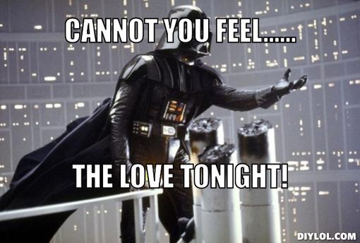 disney-star-wars-meme-generator-cannot-you-feel-the-love-tonight-eb2183